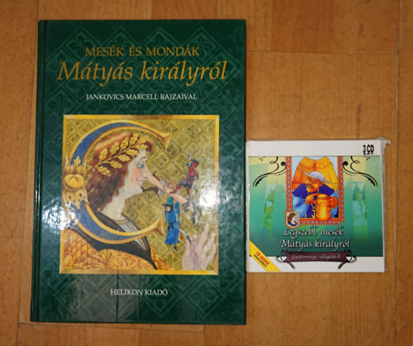 Jankovics Marcell - Mes�k �s mond�k M�yt�s kir��lyr�l + aj�nd�k 3 CD - Legszebb mes�k M�ty�s kir�lys�gr�l