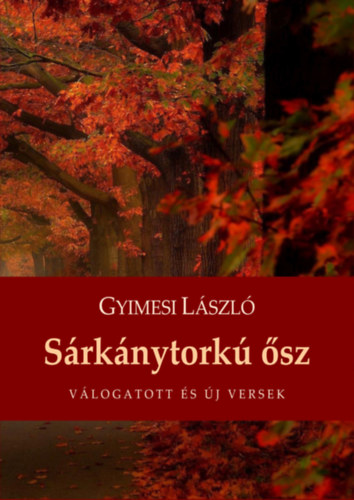Gyimesi L�szl� - S�rk�nytork� �sz