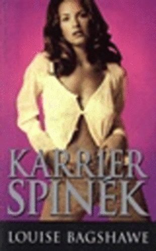 Louise Bagshawe - Karrier spink