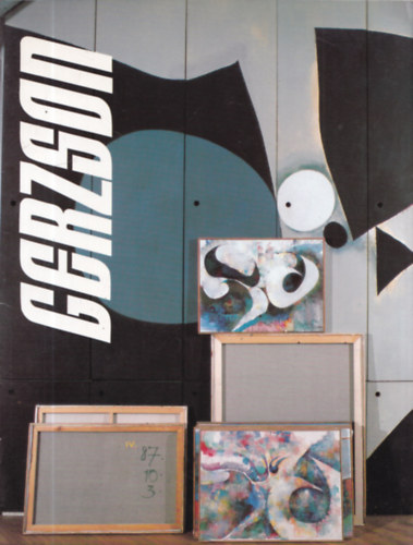 Gerzson Pl - Gerzson Pl festmvsz killtsa - Vigad Galria 1993. prilis 30-mjus 16. (dediklt)
