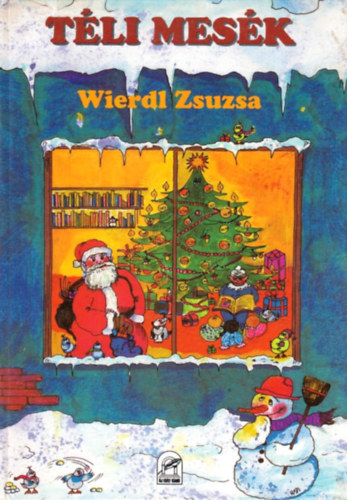 Wierdl Zsuzsa - Tli mesk