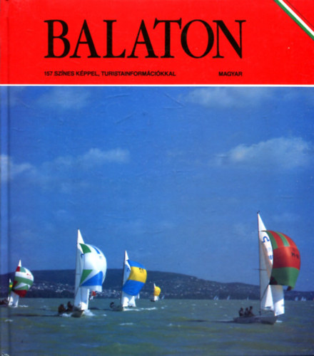 L�z�r Istv�n - Balaton (157 sz�nes k�ppel, turistainform�ci�kkal)