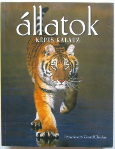 Gerard (szerk.) Chesire - llatok - kpes kalauz
