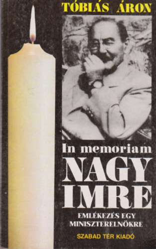 T�bi�s �ron - In memoriam Nagy Imre