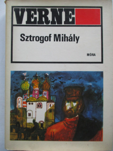 Jules Verne - Sztrogof Mihály