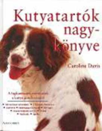 Caroline Davis - Kutyatartk nagyknyve