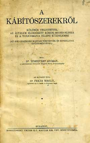 Temesv�ry Gy�rgy Dr. - A k�b�t�szerekr�l