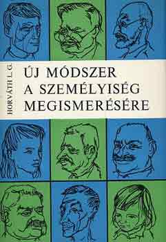 Horvth L.G. - j mdszer a szemlyisg megismersre