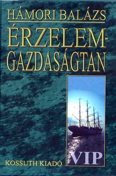 Hmori Balzs - rzelemgazdasgtan