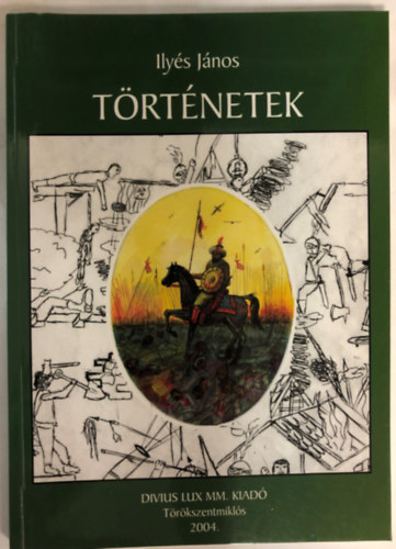 Ilys Jnos - Trtnetek