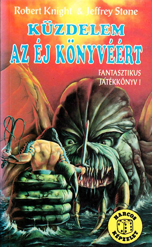 Kinght-Stone - Kzdelem az j Knyvrt (Harcos Kpzelet Jtkknyvek)