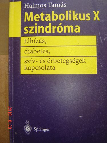 Halmos Tamás - Metabolikus X szindróma