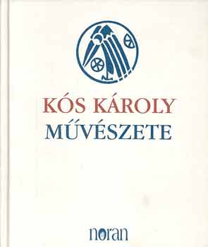 Sas Pter szerk. - Ks Kroly mvszete