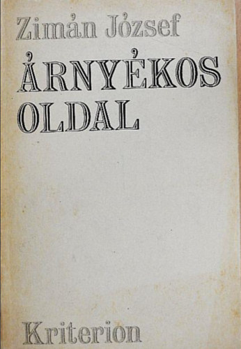 Zimán József - Árnyékos oldal