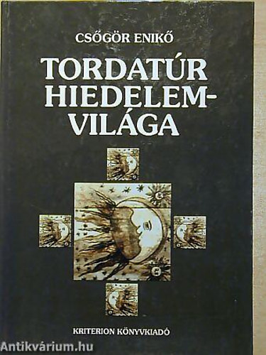 Csgr Enik - Tordatr hiedelemvilga