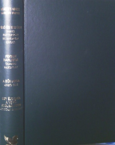 Greg Iles, James Patterson, Andrew Gross, Tamara McKinley, Chetan Bhagat - Vlogatott knyvek-Br s eskdt, Fekete harlekin, A bn arca, Egy jszaka a vevszolglaton