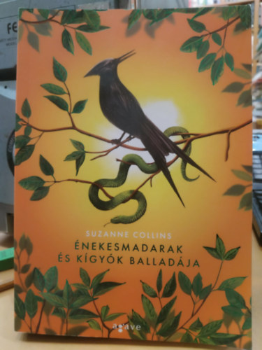 Suzanne Collins - Énekesmadarak és kígyók balladája