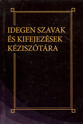 Knyvmves Knyvkiad - Idegen szavak s kifejezsek kzisztra