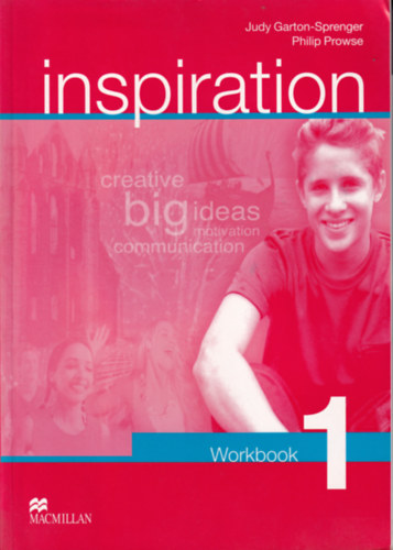 Judy Garton-Sprenger, Philip Prowse - inspriration workbook 1
