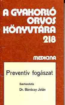 Preventv fogszat