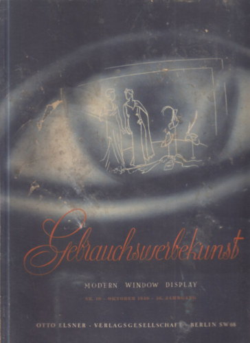 Gebrauchswerbekunst: Modern Window Display (kirakatberendezés) - 1940. október