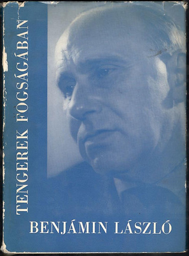 Benj�min L�szl� - Tengerek fogs�g�ban