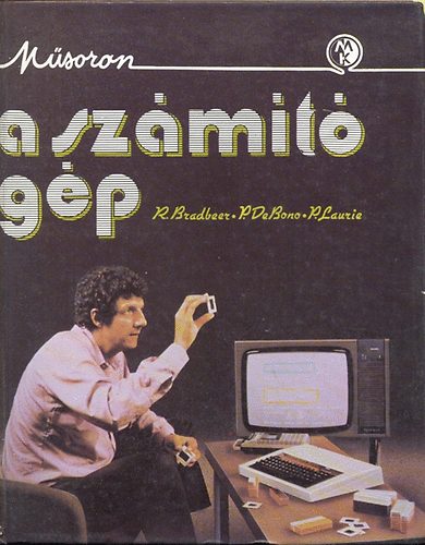 Bradbeer- DeBono-Laurie - Msoron a szmtgp