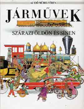 Davies, E.-Salariya, D. - J�rm�vek sz�razf�ld�n �s s�nen