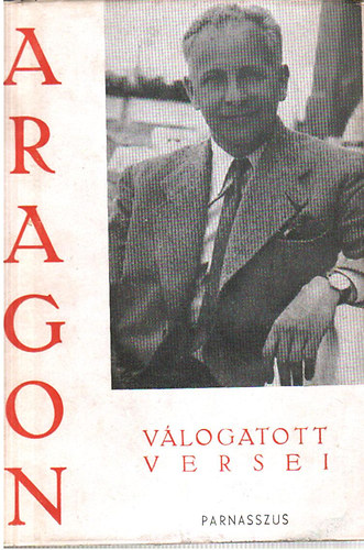 Aragon - Aragon v�logatott versei