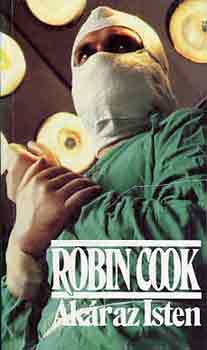 Robin Cook - Akár az Isten