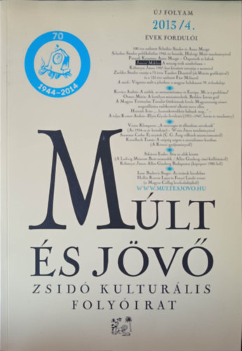 Mlt s jv (zsid kulturlis folyirat 2013/4)