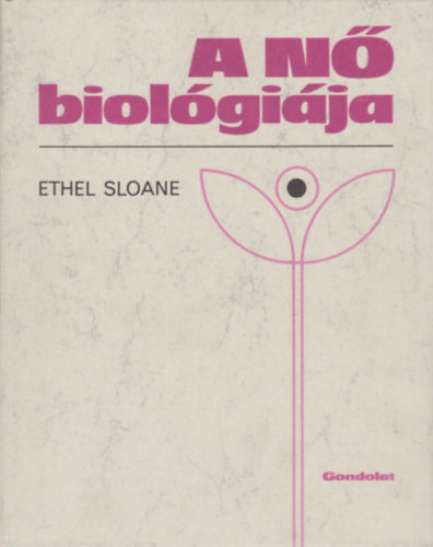 Ethel Sloane - A n biolgija