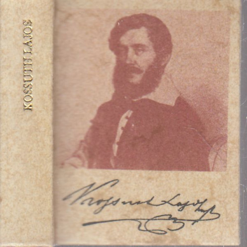 Farkas Mria (szerk.) - Kossuth Lajos (szmozott, miniknyv)