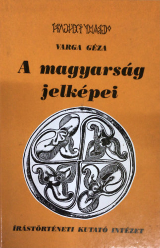 Varga Gza - A magyarsg jelkpei