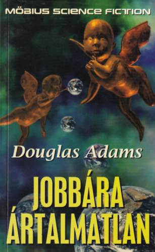 Douglas Adams - Jobbára ártalmatlan