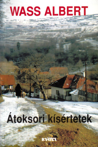 Wass Albert - Átoksori kísértetek