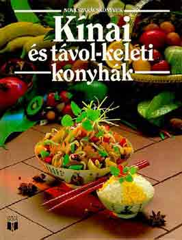 Korp�di P�ter - K�nai �s t�vol-keleti konyh�k