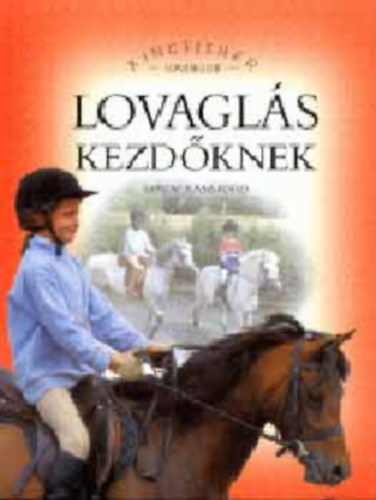 Sandy Ransford - Lovagls kezdknek