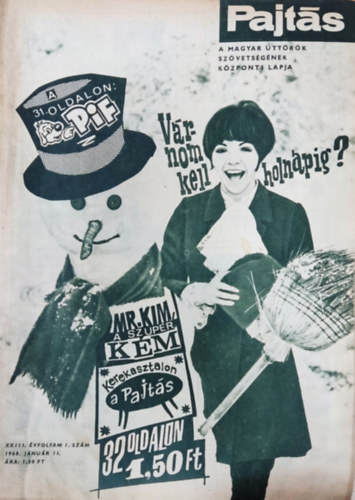 Vasv�ri Ferenc (szerk.) - Pajt�s XXIII. �vfolyam 1. sz�m (1968)