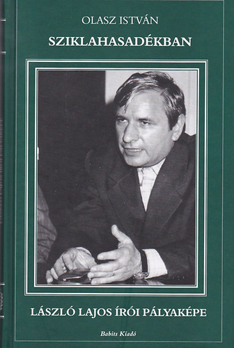 Olasz Istv�n - Sziklahasad�kban - L�szl� Lajos �r�i p�lyak�pe