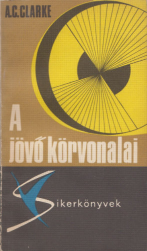 Arthur C. Clark - A jv krvonalai