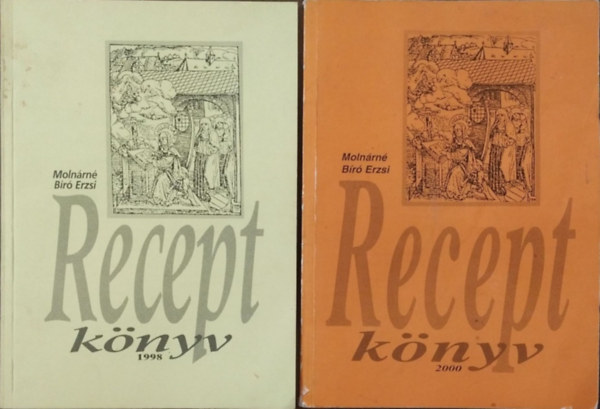 Molnrn Br Erzsi - Receptknyv, 1998 + Receptknyv, 2000 (2 ktet)
