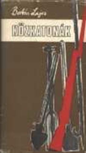 Borb�s Lajos - K�zkaton�k