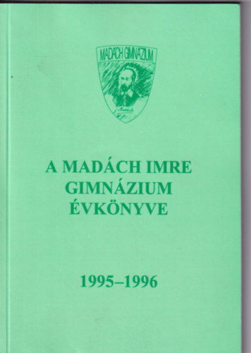 A Mad�ch Imre Gimn�zium �vk�nyve 1995-1996