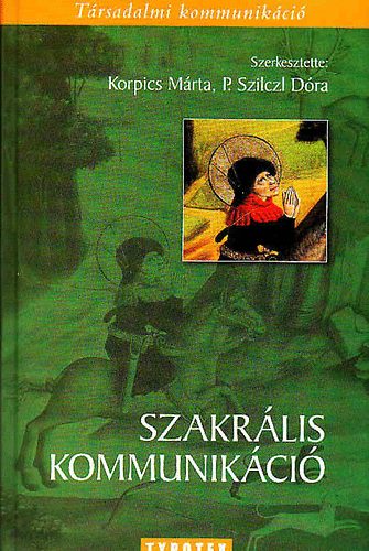 Korpics-Szilczl - Szakrlis kommunikc