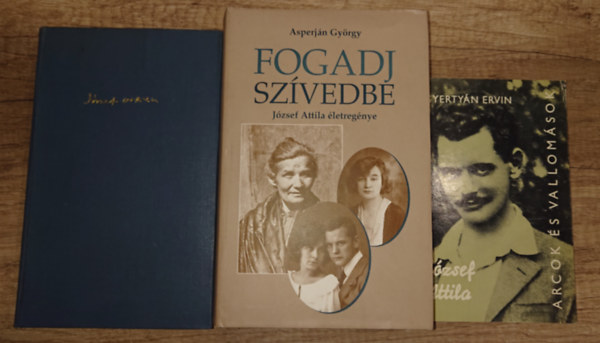 J�zsef Attila, Asperj�n Gy�rgy, Gyerty�n Ervin - J�zsef Attila  �sszes verse �s m�ford�t�sa