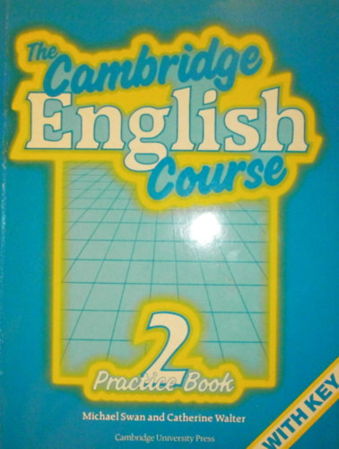Michael Swan, Catherine Walter - The Cambridge English Course 2. (Practice Book)