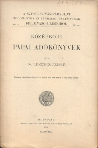 Dr. Lukcsics Jzsef - Kzpkori Ppai adknyvek