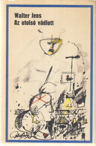 Walter Jens - Az utols� v�dlott