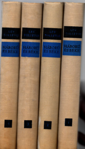 Lev Tolsztoj - Hbor s bke I-IV.